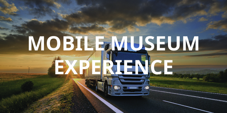 MOBILE MUSEUM